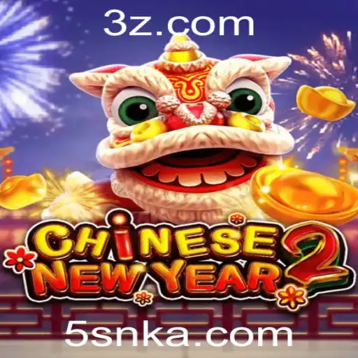 Descubra o Jogo 'CHINESENEWYEAR2' e Suas Regras Empolgantes